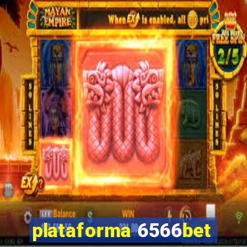 plataforma 6566bet